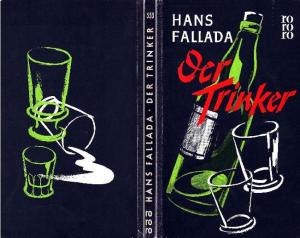Hans Fallada - Der Trinker