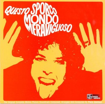 questo sporco mondo meraviglioso